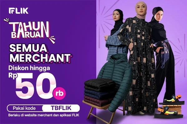 Promo Tahun Baruan FLIK : Diskon s.d Rp50.000